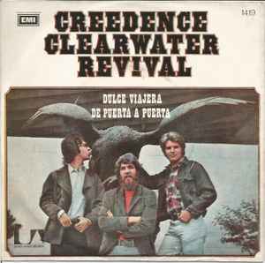 Creedence Clearwater Revival – Dulce Viajera (Sweet Hitch-Hiker