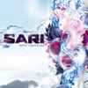 Sari* - Open Your Eyes
