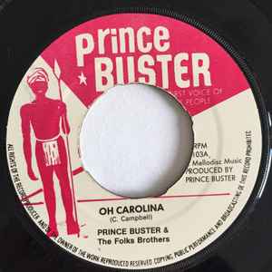 Prince Buster & The Folks Brothers – Oh Carolina / Cassavubu