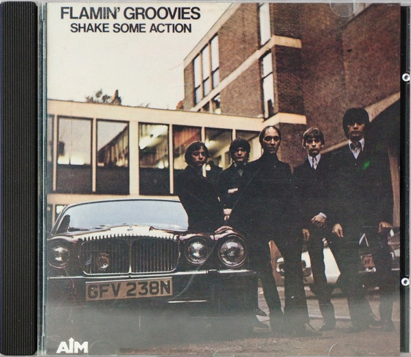 Flamin' Groovies - Shake Some Action | Releases | Discogs