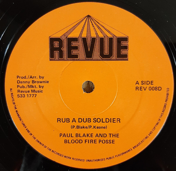 Paul Blake The Blood Fire Posse Rub A Dub Soldier 1984 Vinyl