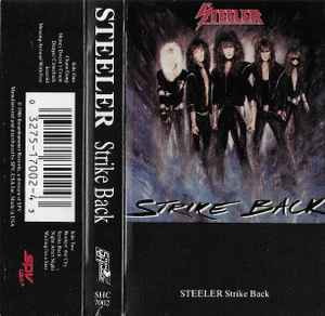 Steeler – Strike Back (1986, Clear Cassette, Cassette) - Discogs