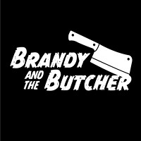 Brandy And The Butcher