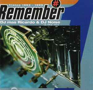 Mas Ricardo - Remember #1 - Trance 1993 - 1995 album cover