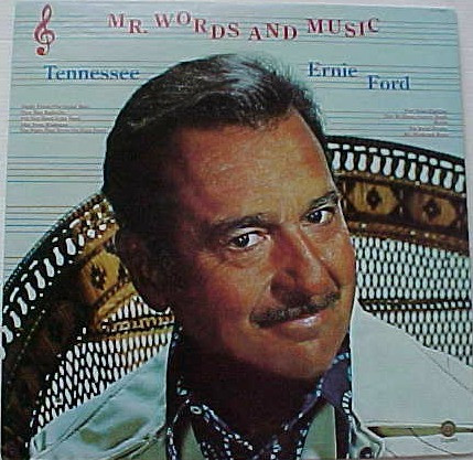 ladda ner album Tennessee Ernie Ford - Mr Words And Music