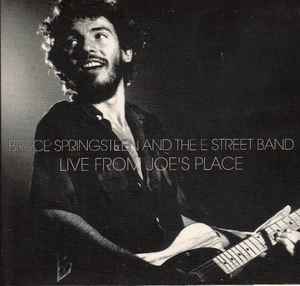 Bruce Springsteen & The E-Street Band - Live From Joe's Place
