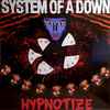 System Of A Down - Hypnotize