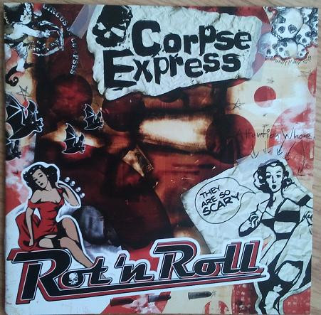 Corpse Express – Rot'n Roll (2008, CD) - Discogs