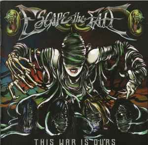 Escape The Fate - This War Is Ours album cover