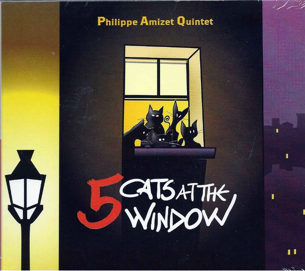 Album herunterladen Philippe Amizet Quintet - 5 Cats At The Window