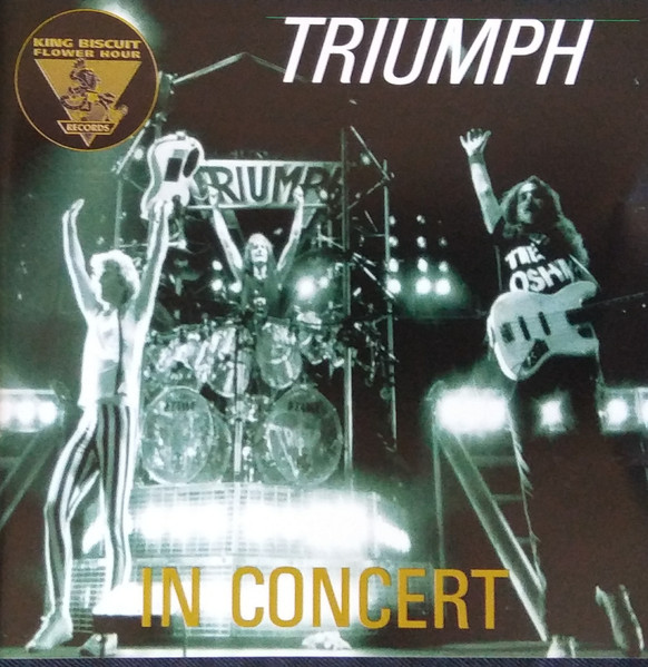 Triumph – King Biscuit Flower Hour Presents - Triumph (1996, CD 