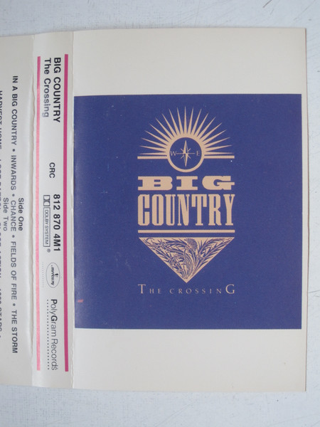 Big Country – The Crossing (1983, Cassette) - Discogs