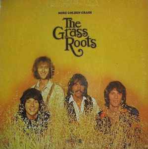 The Grass Roots – More Golden Grass (1970, Vinyl) - Discogs