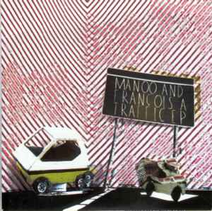 Manoo And Francois A - Traffic EP album cover