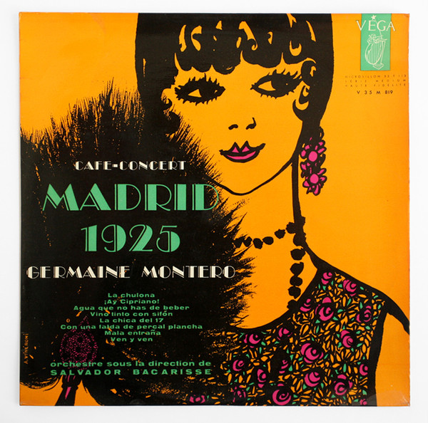 Germaine Montero – Cafe Concert, Madrid 1925 (1960, Vinyl) - Discogs