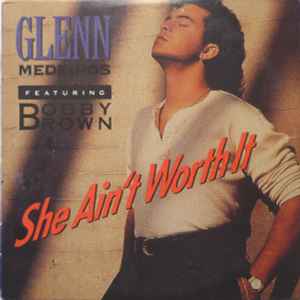 Glenn Medeiros - She Ain't Worth It album cover