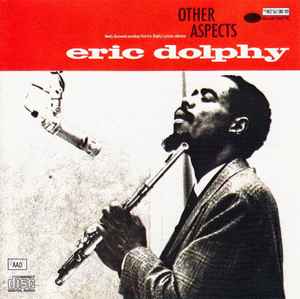 Eric Dolphy - Other Aspects album cover