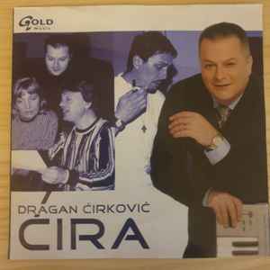 Dragan Ćirković - Ćira album cover