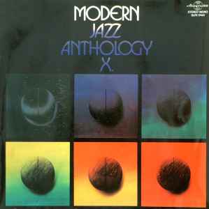 Various - Modern Jazz Anthology X. album cover