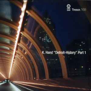 Kelli Hand - Detroit-History Part 1 album cover