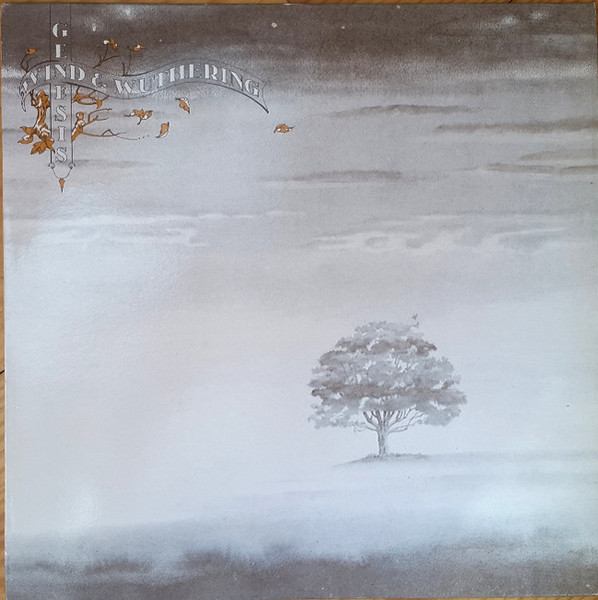 Genesis – Wind u0026 Wuthering (1976