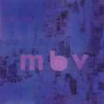 Cover of m b v, 2013-02-22, Vinyl