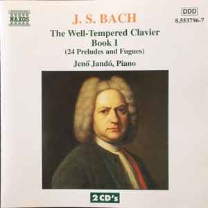 Johann Sebastian Bach - The Well-Tempered Clavier Book I