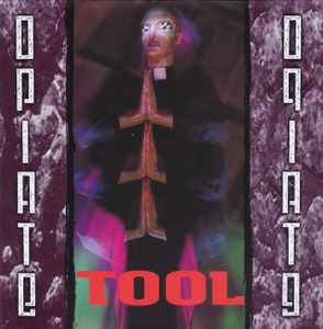 Tool (2) - Opiate