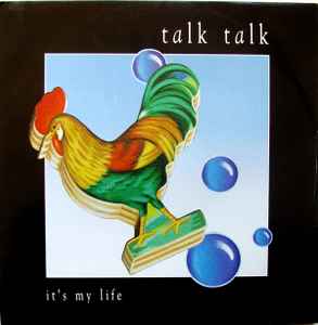 Talk Talk - It's My Life album cover