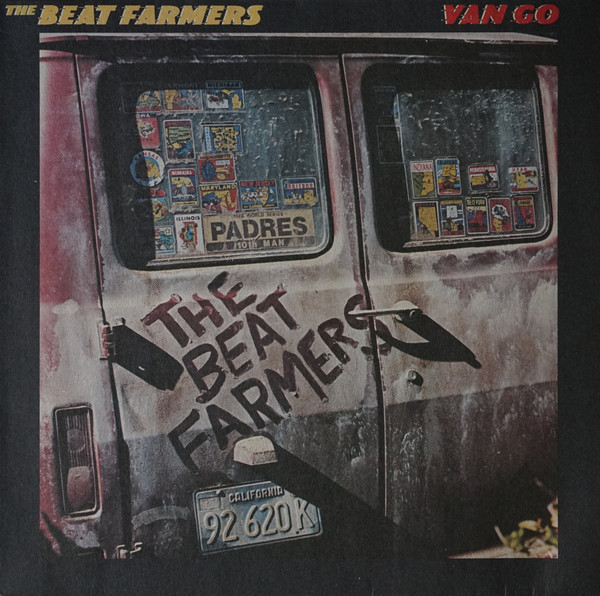 The Beat Farmers – Van Go (1986, Vinyl) - Discogs