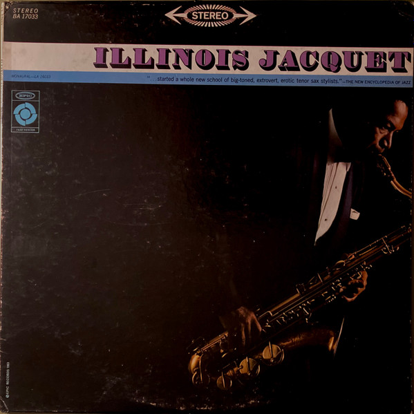 Illinois Jacquet – Illinois Jacquet (1997, Vinyl) - Discogs
