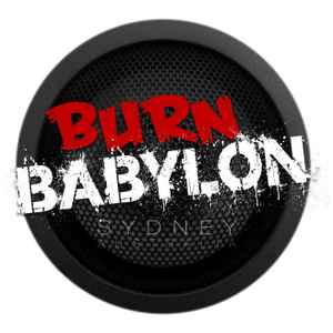 BurnBabylonSydney at Discogs
