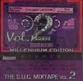 The Screwed Up Click - Straight Wreckin The S.U.C. Mixtape Vol. 2 (Millenium Edition)  album cover