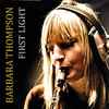 Barbara Thompson - First Light