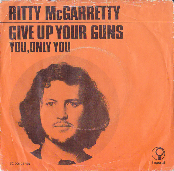 ladda ner album Ritty McGarretty - Give Up Your Guns You Only You