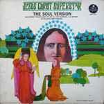 Cover of Jesus Christ Superstar - The Soul Version, 1973, Vinyl