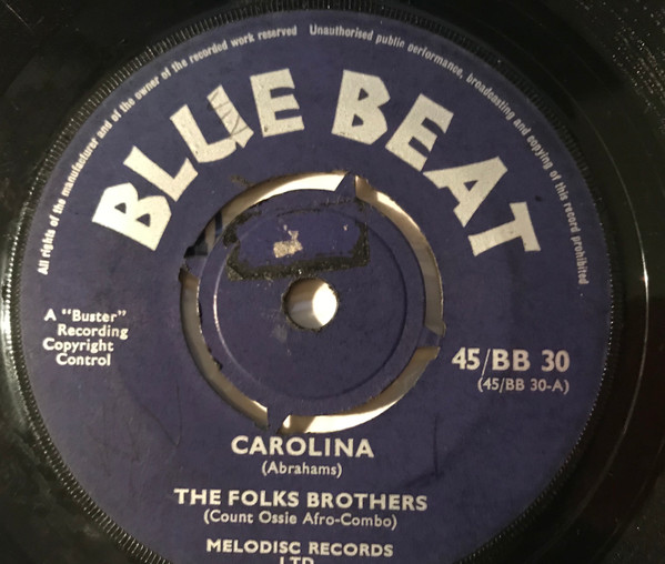 The Folks Brothers / Count Ossie Afro-Combo – Carolina / I