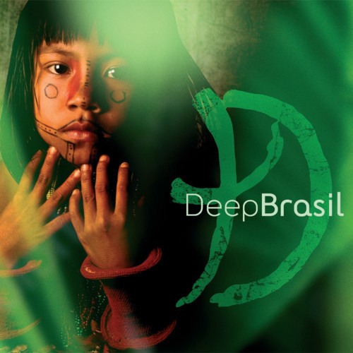 Deep Forest – Deep Brasil (2008, File) - Discogs