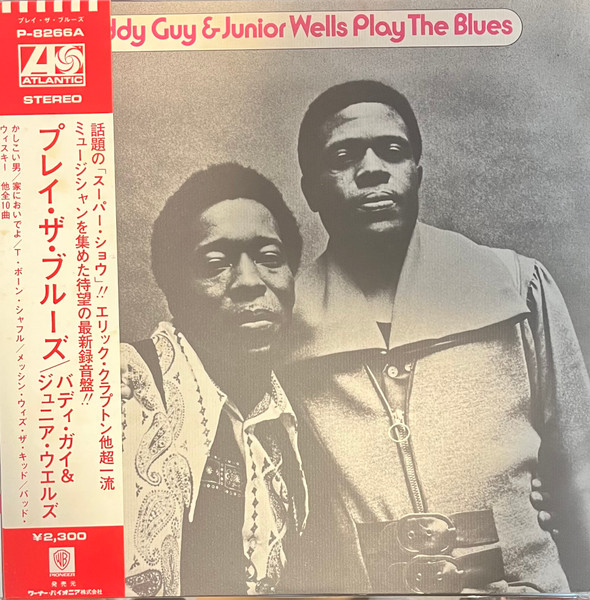 Buddy Guy u0026 Junior Wells – Play The Blues (1972