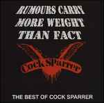 Cock Sparrer – Rumours Carry More Weight Than Fact (The Best Of Cock Sparrer)  (1996