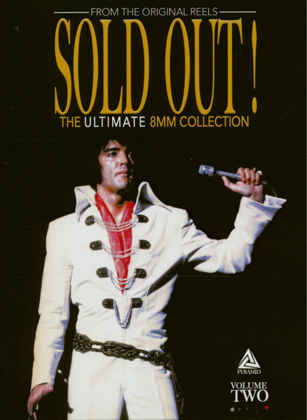 Elvis Presley – Sold Out! The Ultimate 8MM Collection Volume 2