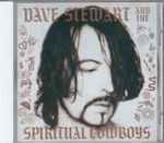 Cover of Dave Stewart And The Spiritual Cowboys, 1990-10-03, CD
