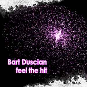 Bart Duscian - Feel The Hit album cover