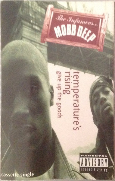 Mobb Deep &ndash; Temperature&#039;s Rising / Give Up The Goods (1995, Vinyl 