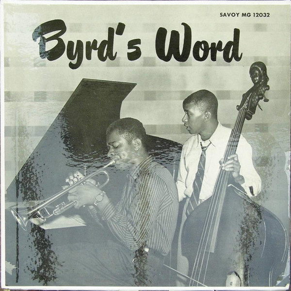 Donald Byrd - Byrd's Word | Releases | Discogs