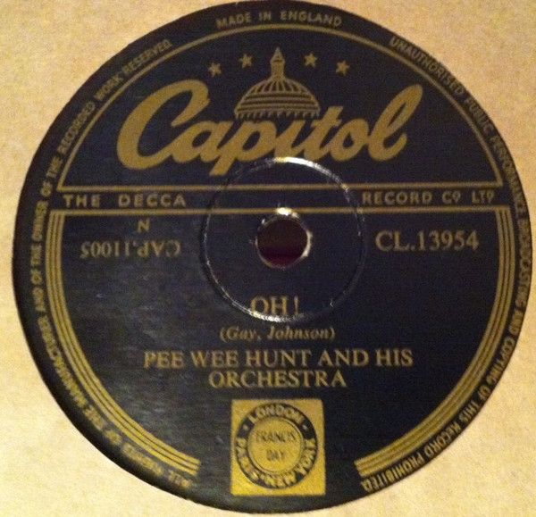 Pee Wee Hunt And His Orchestra – Oh! / San (1953, Vinyl) - Discogs