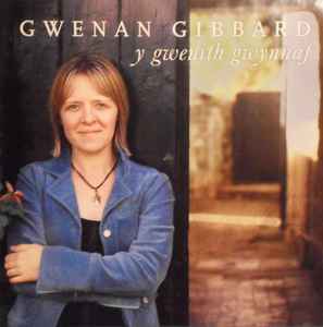 Gwenan Gibbard - Y Gwenith Gwynnaf album cover