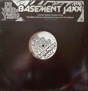 Basement Jaxx - Do Your Thing album cover