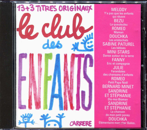 Le Club Des Enfants (1989, CD) - Discogs