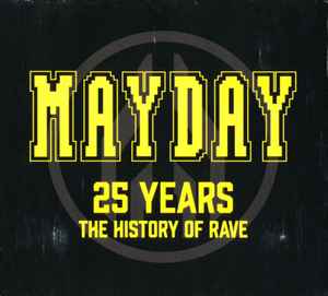 Various - Mayday - 25 Years (The History Of Rave) album cover
